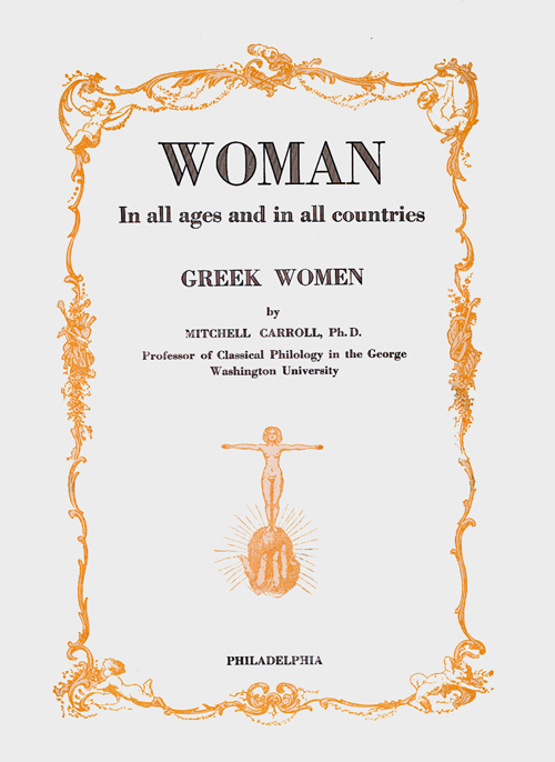 (image for) WOMAN In All Ages and In All Countries, Greek Women, Vol. 9. - Click Image to Close